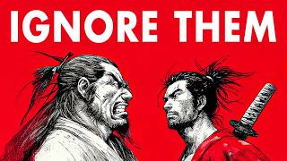 Become So Complete You Don't Need to Explain Yourself (Miyamoto Musashi)