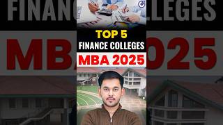 💥 Top 5 MBA Colleges for Finance 2025 | Fees, Placements & ROI | CAT 2025 #MBA2025 #CAT
