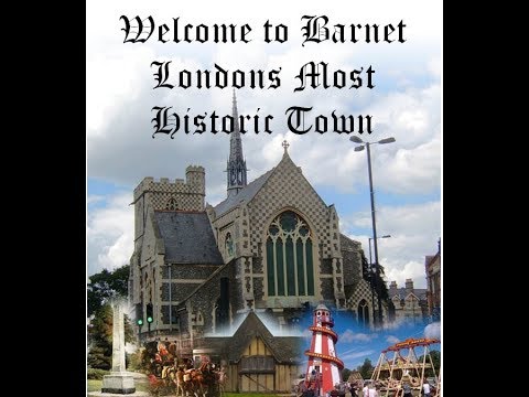 A tour of Barnet