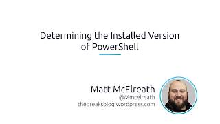 How To Determine The Installed Version Of PowerShell