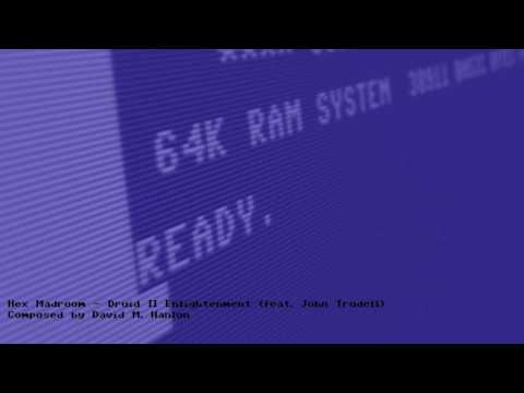 Hex Madroom - Druid II Enlightenment (feat. John Trudell)