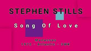 STEPHEN STILLS-Song Of Love (vinyl)