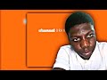 IDK IF IM GOING TO SURVIVE | Frank Ocean - channel ORANGE | Reaction/Review