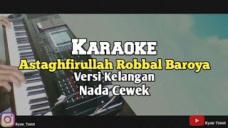 Download lagu Karaoke Astaghfirullah Versi Kelangan Nada Cewek mp3 Download lagu Karaoke Astaghfirullah Versi Kelangan Nada Cewek mp3