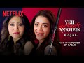 Presenting the Yeh Kaali Kaali Ankhein Kajal | Shweta Tripathi Sharma, Anchal Singh | Netflix India
