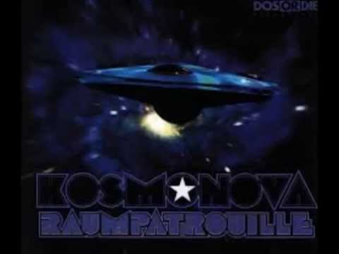 Kosmonova - Raumpatrouille (Extended Mix)
