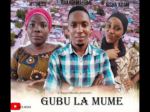 GUBU LA MUME Full Movie (Bongo Movie)