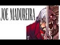 JOE MADUREIRA