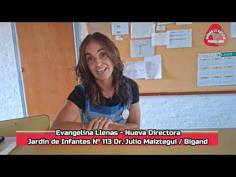 EVANGELINA LLENAS NUEVA DIRECTORA DEL JARDÍN 113 DE BIGAND