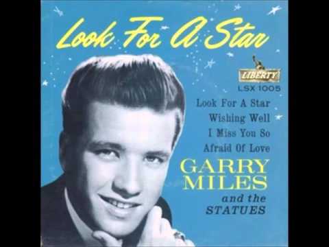 Garry Miles - Look For A Star / Afraid Of Love - Liberty F-55261 - 1960