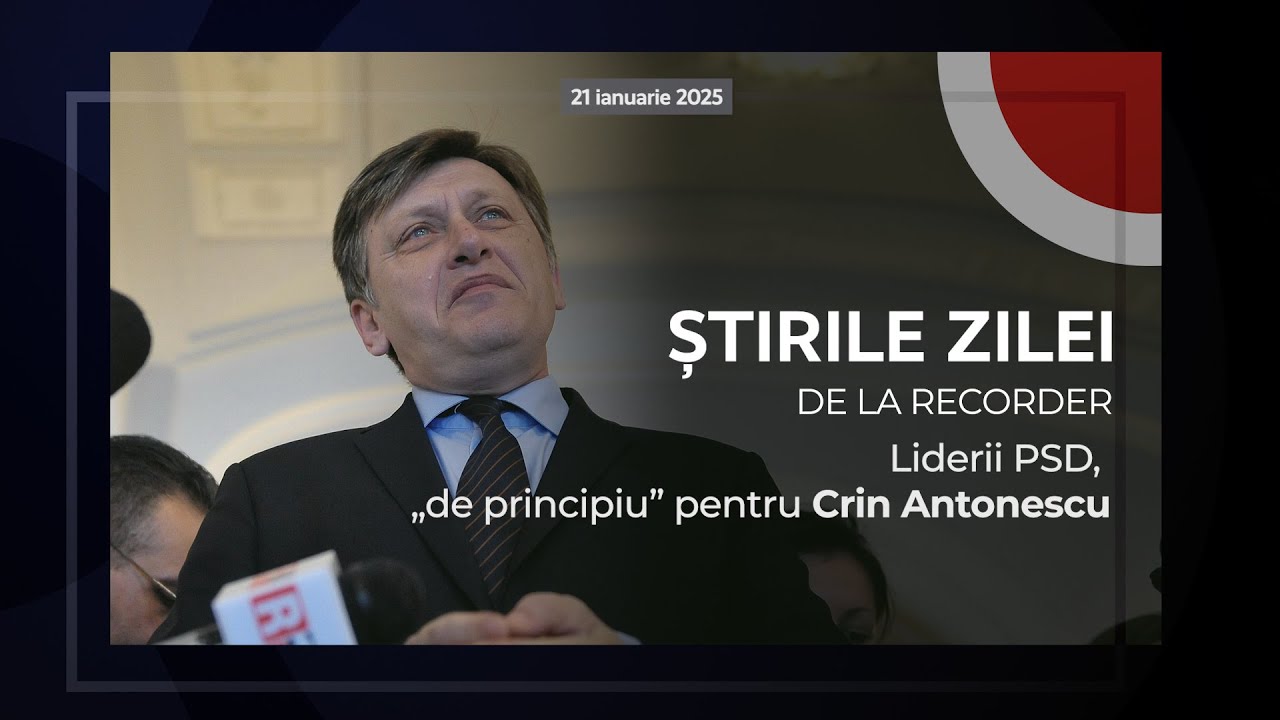 21 IANUARIE 2025. Liderii PSD, „de principiu” pentru Crin Antonescu