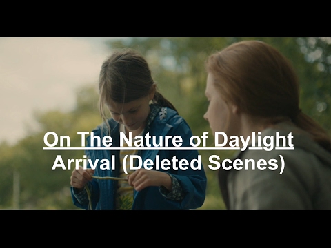 On The Nature of Daylight - Arrival (Deleted Scenes)
