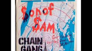 Chain Gang - Son of Sam
