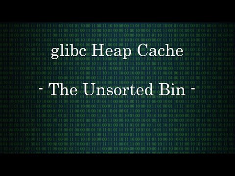 The glibc Cache - The Unsorted Bin | DEEP LINUX
