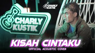 Download lagu Charly Van Houten - Kisah Cintaku ( Noah ) - ( Acoustic Cover 103) mp3