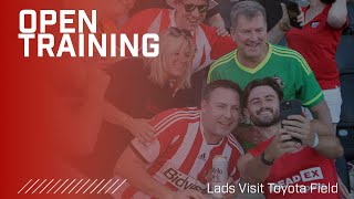 Lads Visit Toyota Field | Open Training