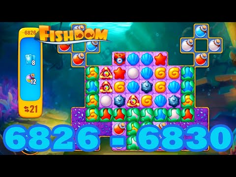 Fishdom Level 6826 - 6830 HD Walkthrough | 3 match puzzle | gameplay | android | 6827 | 6828 | 6829