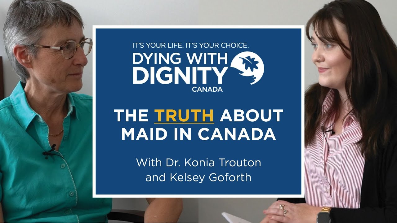 The truth about MAID in Canada