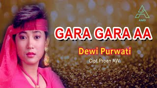Download lagu Dewi Purwati - Gara Gara AA - Original Video Clip mp3 Download lagu Dewi Purwati - Gara Gara AA - Original Video Clip mp3