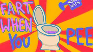 MonoNeon - &quot;FART WHEN YOU PEE&quot; (Lyric video by Götzky)