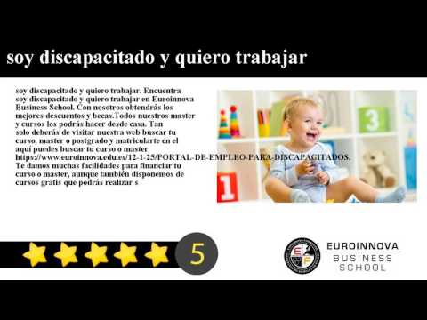 soy discapacitado y quiero trabajar