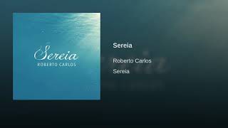 Roberto Carlos Sereia
