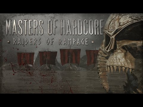 Master Of Hardcore: Raiders Of Rampage