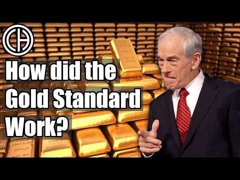 How did the Gold Standard Work? | Casual Historian | Economic History