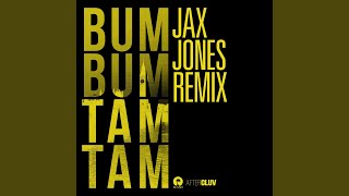Bum Bum Tam Tam (Jax Jones Alternate Edit) song artwork