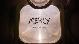 Mercy | Official Lyric Video | Elevation Worship &amp; Maverick City