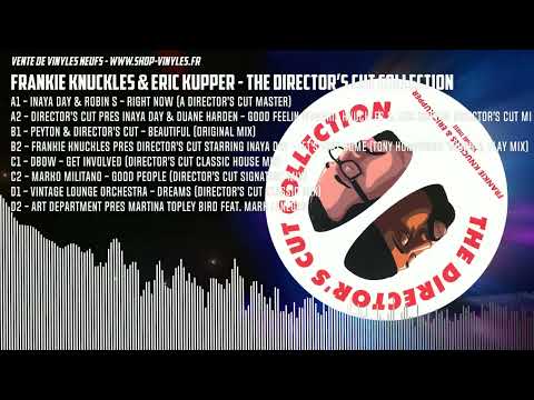 Frankie Knuckles & Eric Kupper - The Director’s Cut Collection