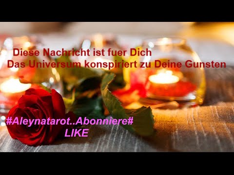 🌸Diese Nachricht ist für Dich🌸🙏Die Magie der Gefühle & Liebe entfacht in Dir🙏🌸Aleyna Tarot🌸