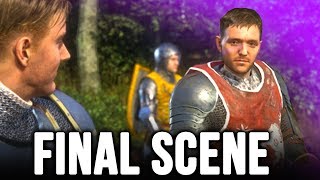 Kingdom Come Deliverance but it is not the ENDING!