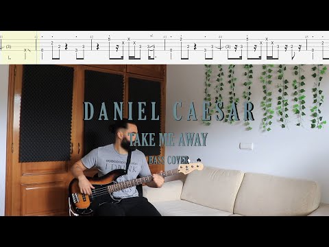 Take Me Away - Daniel Caesar