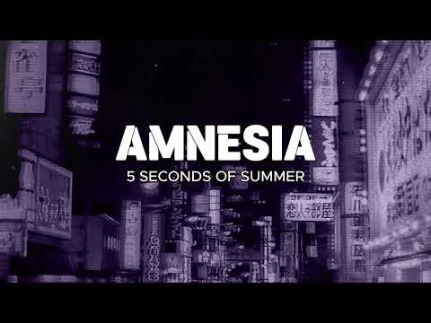 AMNESIA - 5 Second of Summer (Lyrics)