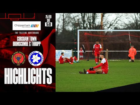 Corsham Town FC 2 V 3 Brimscombe & Thrupp FC - Hellenic Premier Match Highlights