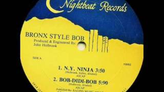 Bronx Style Bob - Bob Didi Bob  1985