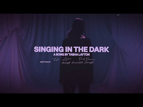 Singing In The Dark - Tasha Layton (Official Lyric Video)