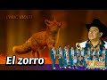 LOS RAZOS - EL ZORRO - VIDEO LÍRICO
