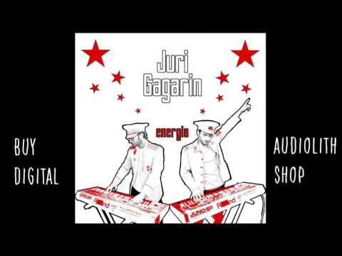 Juri Gagarin - Energia (Full Album)  [Audio]