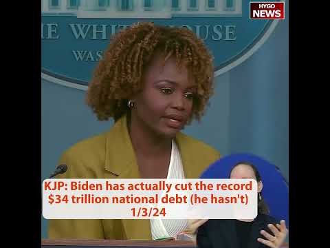 KJP can't name 'scholars & historians'; Biden cut record $34T debt, new year's resolution Bidenomics