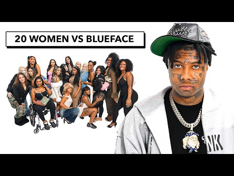 20 WOMEN VS 1 RAPPER: BLUEFACE BLEEDEM