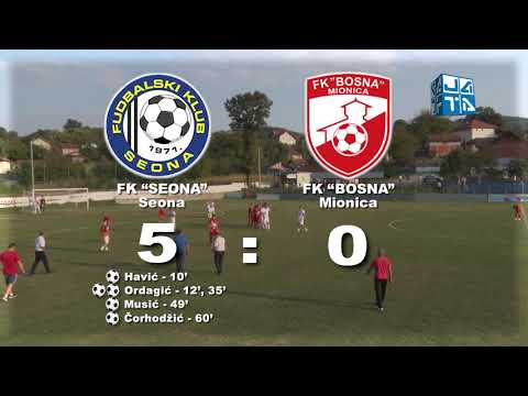 FK SEONA - FK BOSNA MIONICA (5:0, SVI GOLOVI I NAJZANIMLJIVIJI DETALJI)
