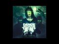 DANCE WITH THE DEAD Watching You