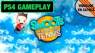 SMOOTS WORLD CUP TENNIS - PS4 GAMEPLAY