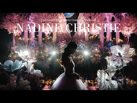 [Chapter Three EO] Cinematic Video - Sweet 17th Birthday Party of Nadine