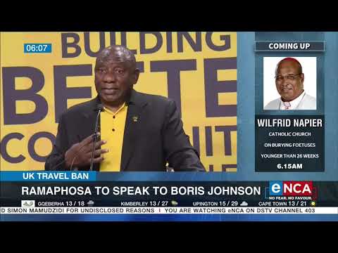 Ramaphosa to speak to Boris Johnson