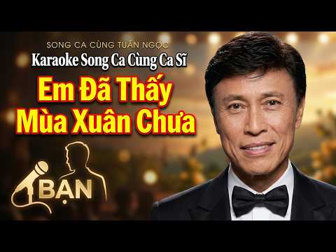 137. Em Đã Thấy Mùa Xuân Chưa