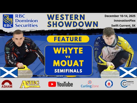 FEATURE: Bruce Mouat vs. Ross Whyte - SEMIS - RBC Dominion Securities Western Showdown [2]