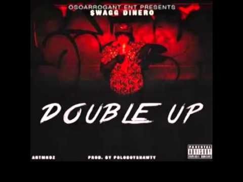 Swagg Dinero x TouchDown #DoubleUp